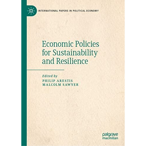 Economic Policies for Sustainability and Resilience [Hardcover]