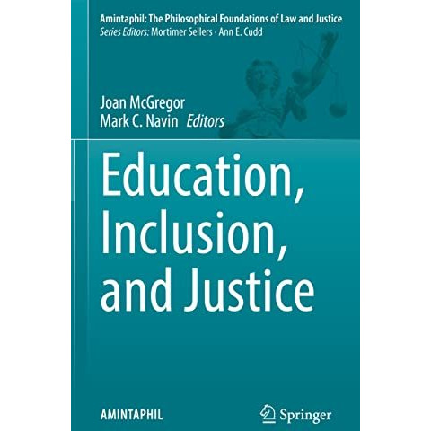 Education, Inclusion, and Justice [Hardcover]