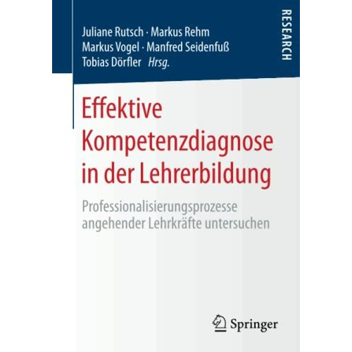 Effektive Kompetenzdiagnose in der Lehrerbildung: Professionalisierungsprozesse  [Paperback]