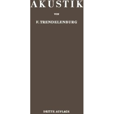 Einf?hrung in die Akustik [Paperback]