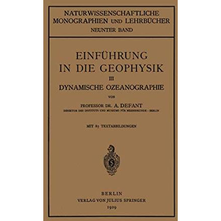 Einf?hrung in die Geophysik: III Dynamische Ozeanographie [Paperback]