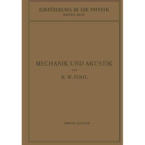 Einf?hrung in die Mechanik und Akustik [Paperback]