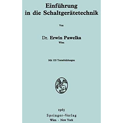 Einf?hrung in die Schaltger?tetechnik [Paperback]