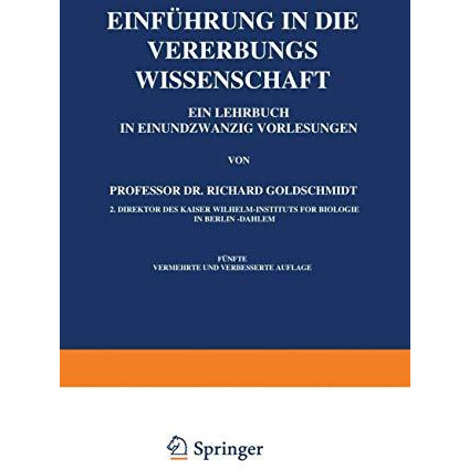 Einf?hrung in die Vererbungswissenschaft [Paperback]