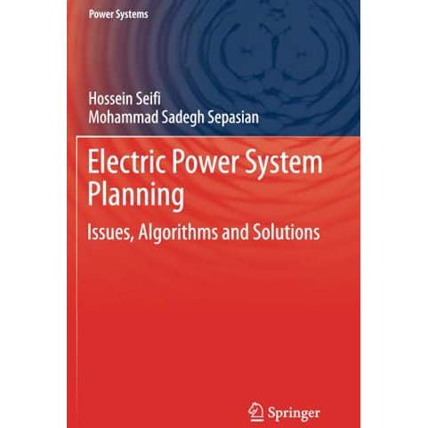 Electric Power System Planning: Issues, Algorithms and Solutions [Paperback]