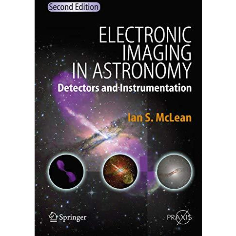 Electronic Imaging in Astronomy: Detectors and Instrumentation [Hardcover]