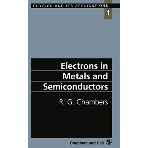 Electrons in Metals and Semiconductors [Paperback]