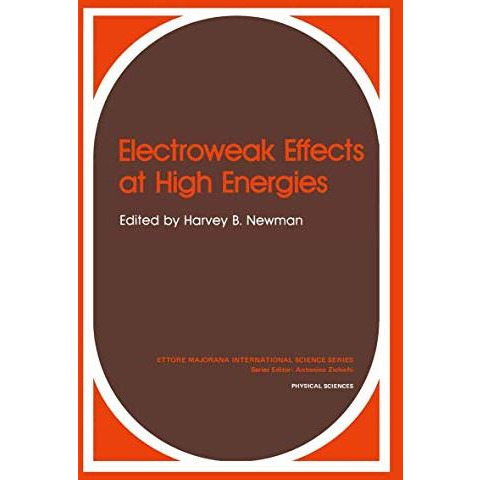 Electroweak Effects at High Energies [Paperback]