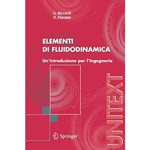 Elementi di fluidodinamica: Un'introduzione per l'Ingegneria [Paperback]