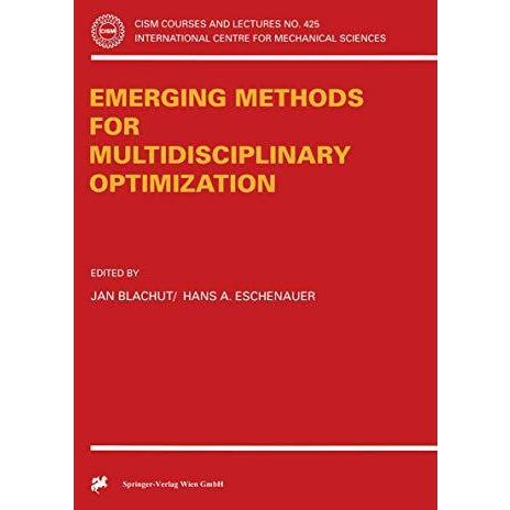 Emerging Methods for Multidisciplinary Optimization [Paperback]