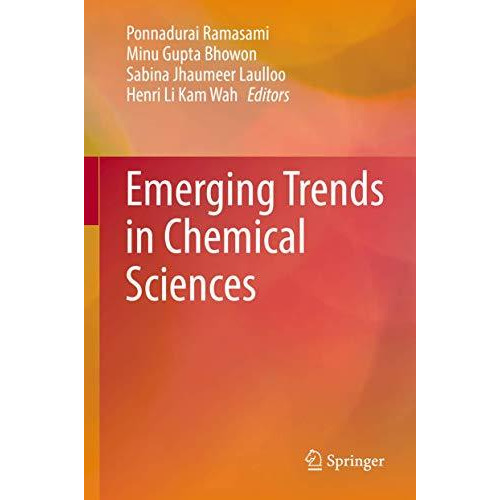 Emerging Trends in Chemical Sciences [Hardcover]