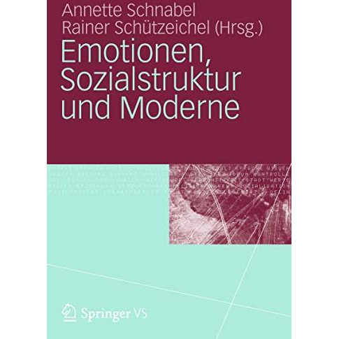 Emotionen, Sozialstruktur und Moderne [Paperback]