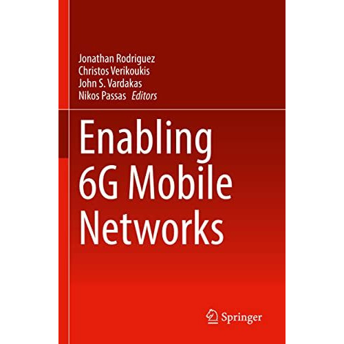 Enabling 6G Mobile Networks [Paperback]