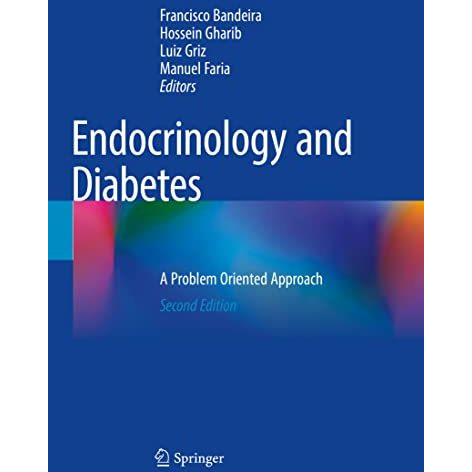 Endocrinology and Diabetes: A Problem Oriented Approach [Paperback]