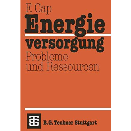 Energieversorgung Probleme und Ressourcen [Paperback]