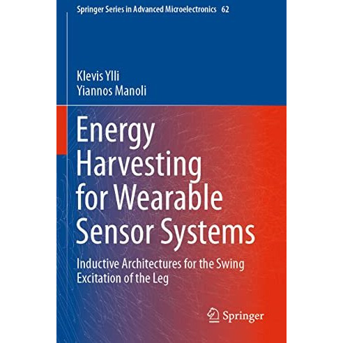 Energy Harvesting for Wearable Sensor Systems: Inductive Architectures for the S [Paperback]