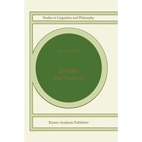 Entities and Indices [Hardcover]