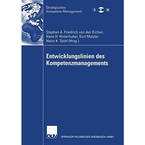 Entwicklungslinien des Kompetenzmanagements [Paperback]