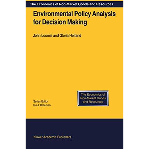 Environmental Policy Analysis for Decision Making [Hardcover]