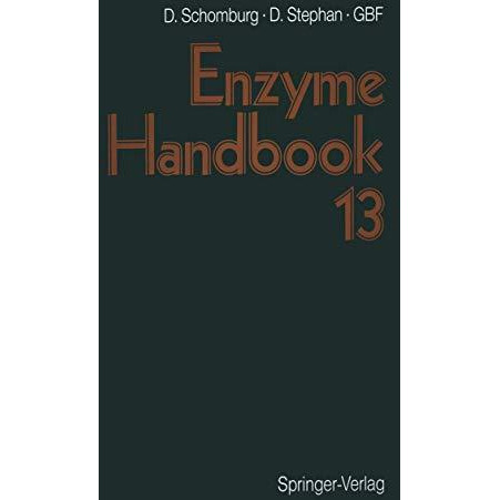 Enzyme Handbook 13: Class 2.5 - EC 2.7.1.104 Transferases [Paperback]