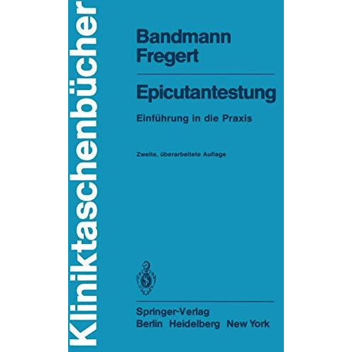 Epicutantestung: Einf?hrung in die Praxis [Paperback]