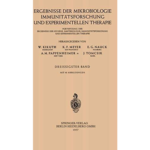 Ergebnisse der Mikrobiologie, Immunit?tsforschung und experimentellen Therapie:  [Paperback]