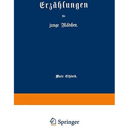 Erz?hlungen f?r junge M?dchen [Paperback]