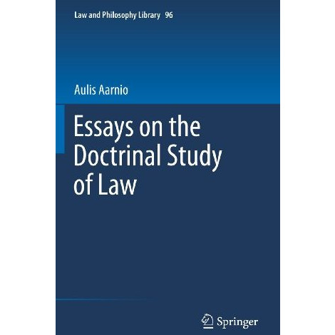 Essays on the Doctrinal Study of Law [Paperback]