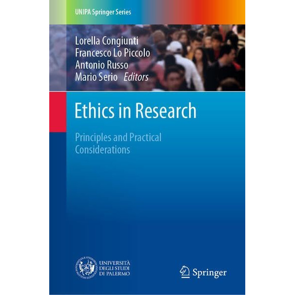 Ethics in Research: Principles and Practical Considerations [Hardcover]