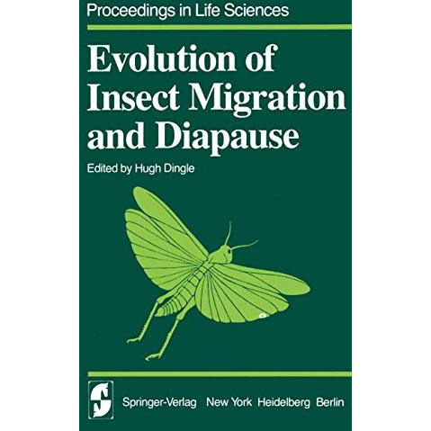 Evolution of Insect Migration and Diapause [Paperback]