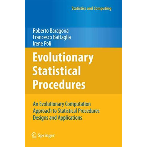 Evolutionary Statistical Procedures: An Evolutionary Computation Approach to Sta [Paperback]