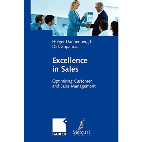 Excellence in Sales: Optimising Customer and Sales Management [Hardcover]