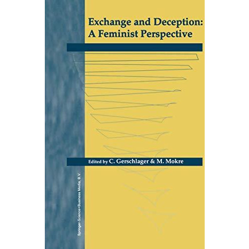 Exchange and Deception: A Feminist Perspective [Paperback]