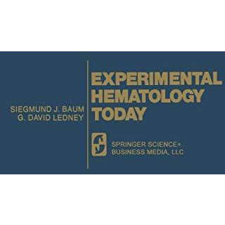 Experimental Hematology Today [Paperback]