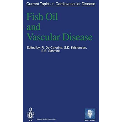 Fish Oil and Vascular Disease [Paperback]