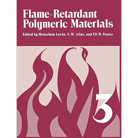 Flame - Retardant Polymeric Materials: Volume 3 [Paperback]