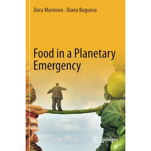 Food in a Planetary Emergency [Paperback]