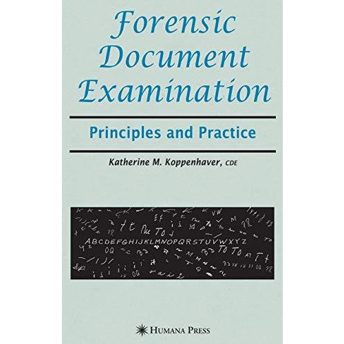 Forensic Document Examination: Principles and Practice [Paperback]