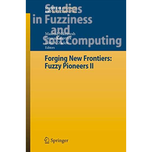 Forging New Frontiers: Fuzzy Pioneers II [Hardcover]