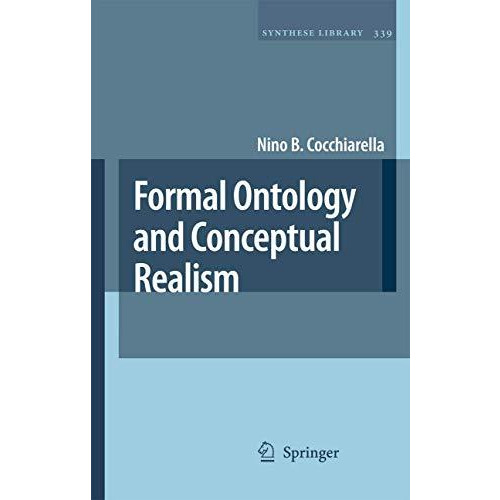 Formal Ontology and Conceptual Realism [Paperback]