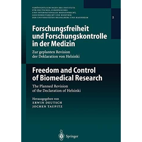 Forschungsfreiheit und Forschungskontrolle in der Medizin / Freedom and Control  [Paperback]