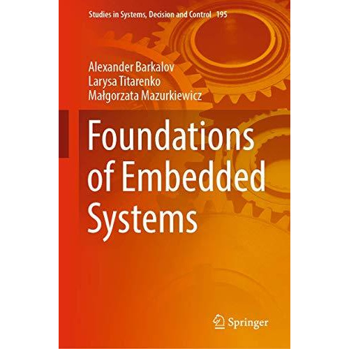 Foundations of Embedded Systems [Paperback]