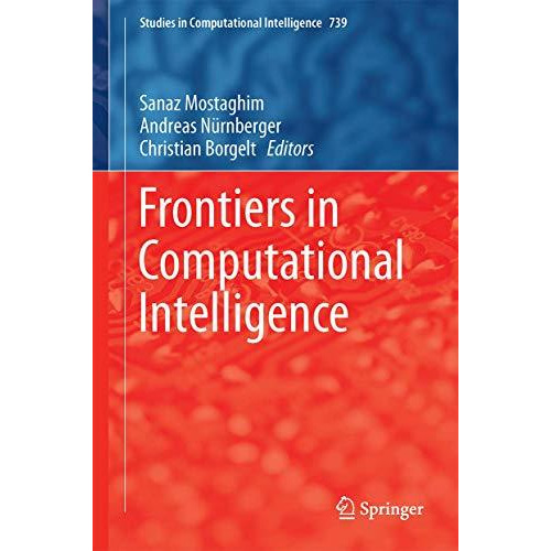 Frontiers in Computational Intelligence [Hardcover]