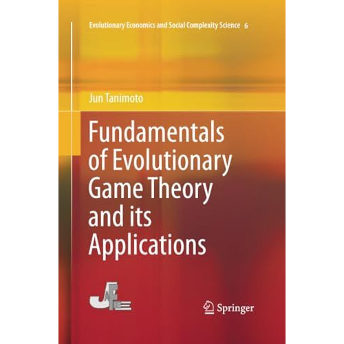 Fundamentals of Evolutionary Game Theory and its Applications [Paperback]