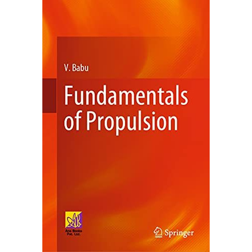 Fundamentals of Propulsion [Hardcover]