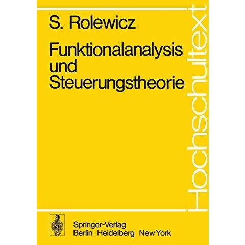 Funktionalanalysis und Steuerungstheorie [Paperback]