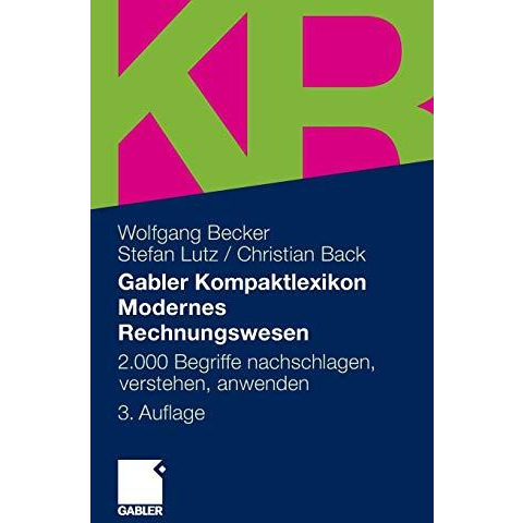 Gabler Kompaktlexikon Modernes Rechnungswesen: 2.000 Begriffe nachschlagen, vers [Paperback]