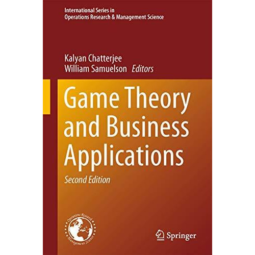 Game Theory and Business Applications [Hardcover]