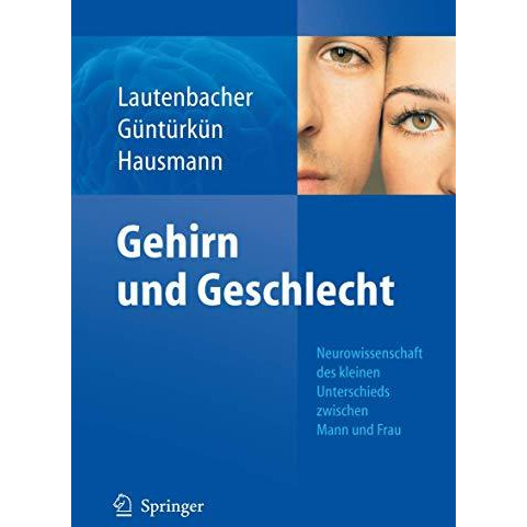 Gehirn und Geschlecht: Neurowissenschaft des kleinen Unterschieds zwischen Frau  [Hardcover]