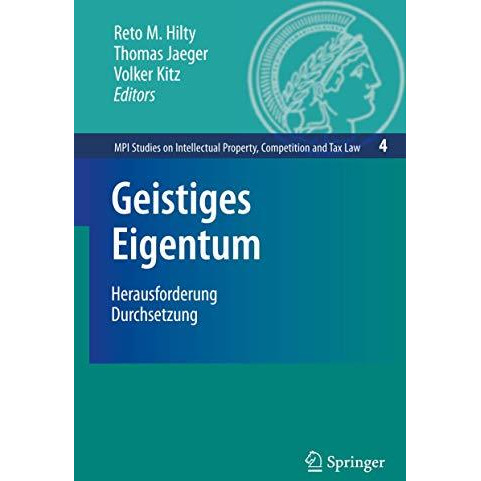 Geistiges Eigentum: Herausforderung Durchsetzung [Hardcover]